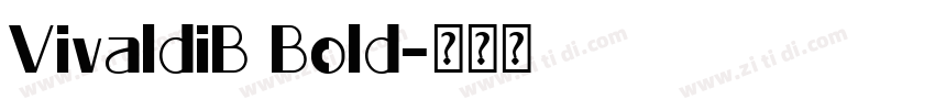 VivaldiB Bold字体转换